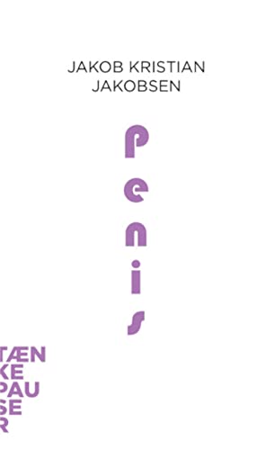 Penis (Tænkepauser Book 104) (Danish Edition)