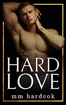 Hard Love: MM BDSM Age Gap Romance (Billionaire's Submissive Toy Book 5)